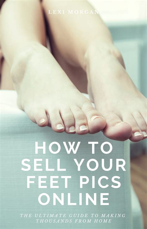 footfinder|How to Successfully Sell Feet Pics 